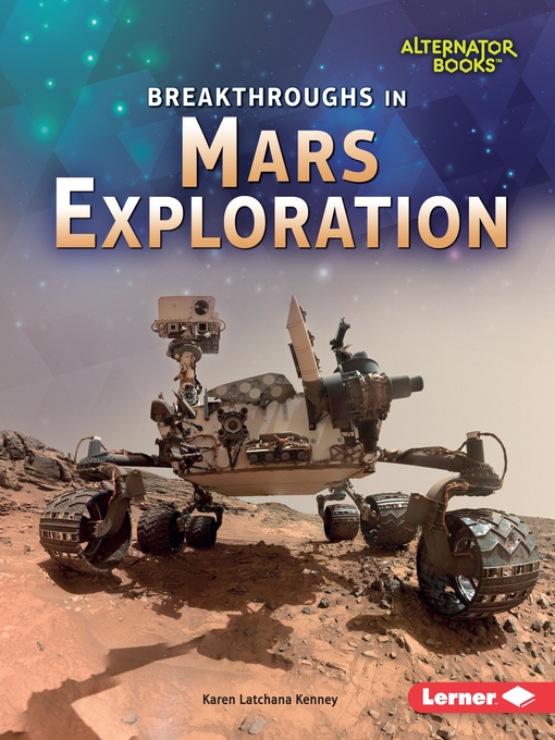 Title details for Breakthroughs in Mars Exploration by Karen Latchana Kenney - Available